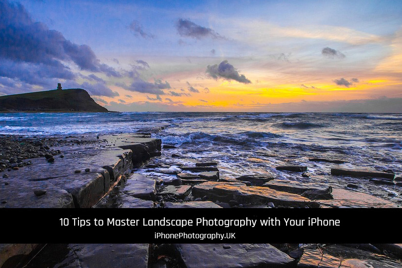 10 Tips for landscape photography